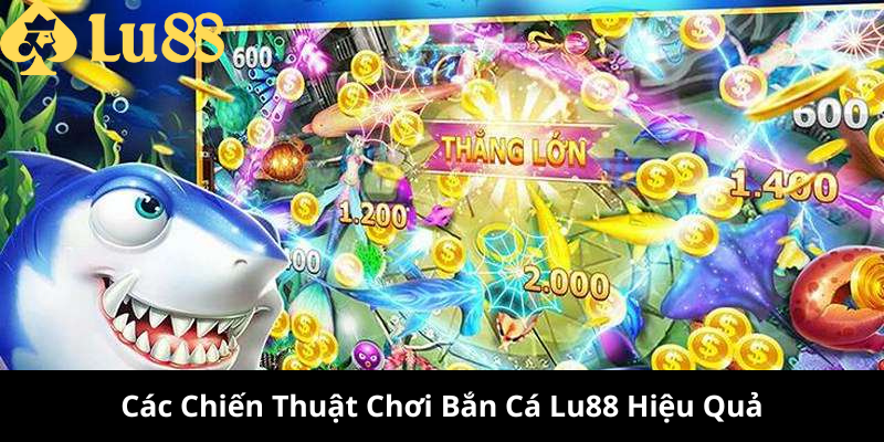 Bắn Cá Lu88 - Săn Boss Siêu Khủng, Rinh Thưởng Cực Đã! 2 bắn cá lu88